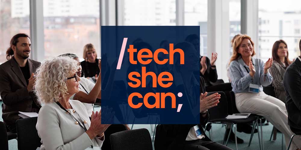 FREE to attend Tech She Can